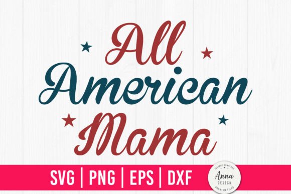 Review: All American Mama SVG for 4th of July Projects