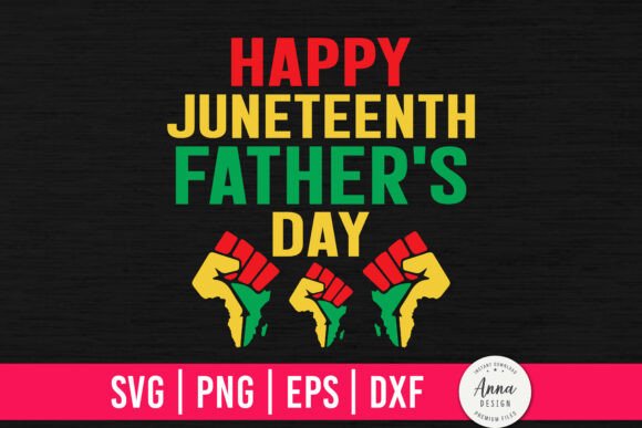 Review: Happy Juneteenth Father's Day SVG for Embroidery